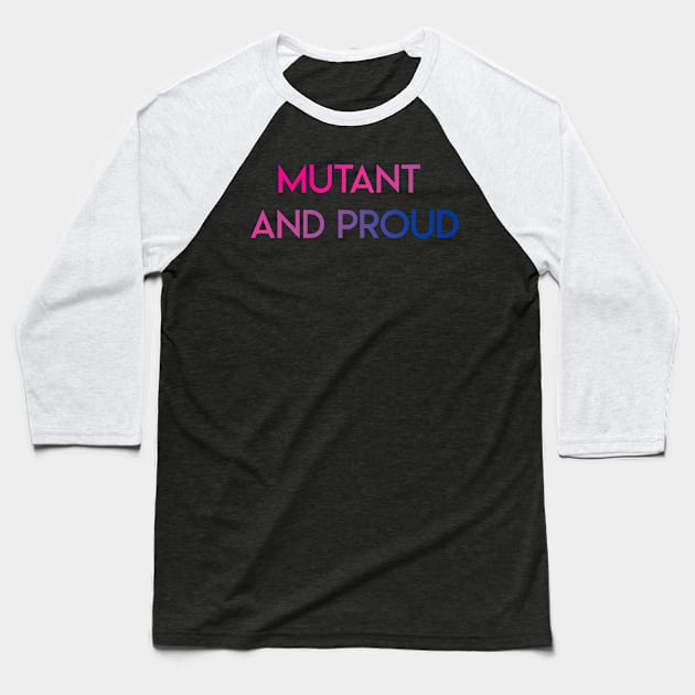 Mutant and proud bi pride Baseball T-Shirt by Minimalistmulti